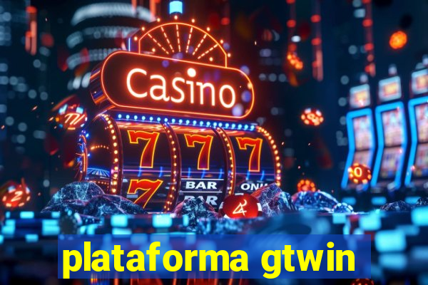 plataforma gtwin